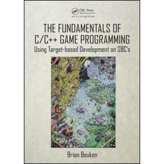 The Fundamentals of C/C++ Game Programming The Fundamentals of C/C++ Game Programming