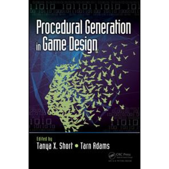 Procedural Generation in Game Design Procedural Generation in Game Design