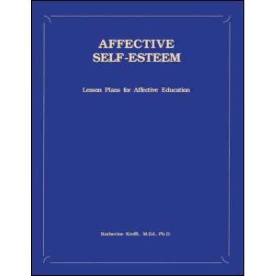 Affective Self-Esteem Affective Self-Esteem