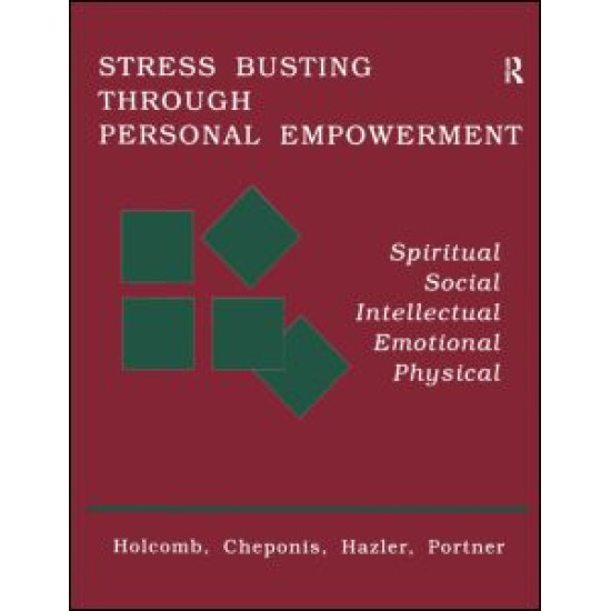 Stress Busting Through Personal Empowerment