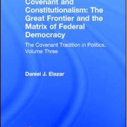 Covenant and Constitutionalism Covenant and Constitutionalism
