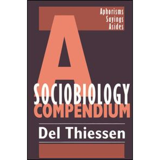 A Sociobiology Compendium A Sociobiology Compendium
