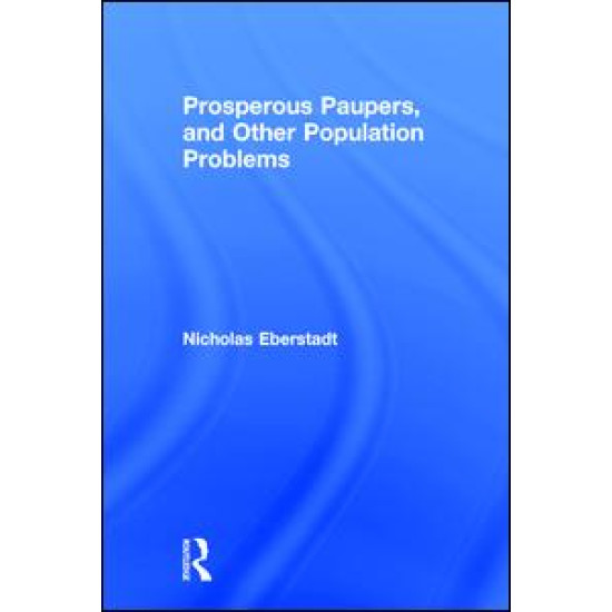 Prosperous Paupers and Other Population Problems