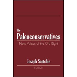 The Paleoconservatives