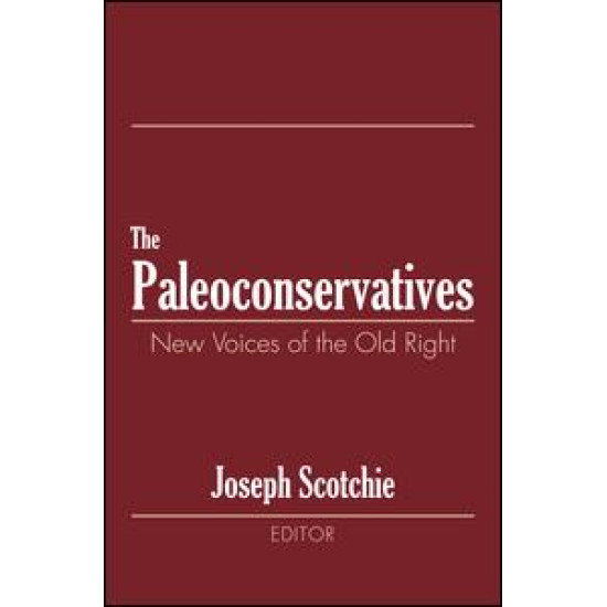 The Paleoconservatives