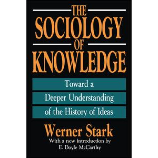 The Sociology of Knowledge