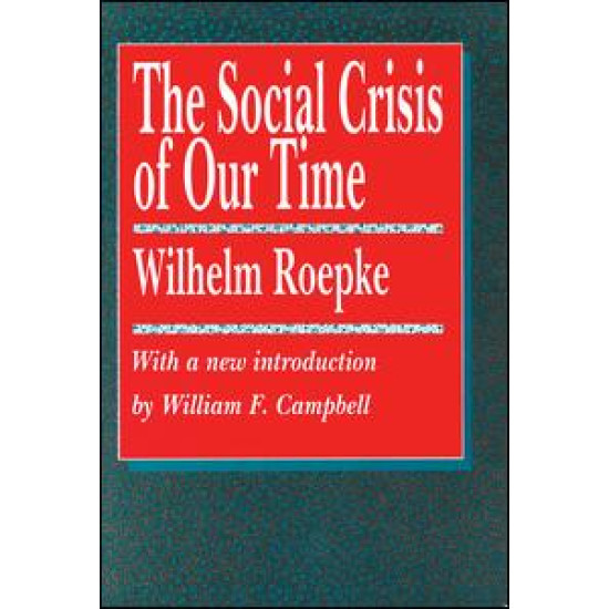 The Social Crisis of Our Time