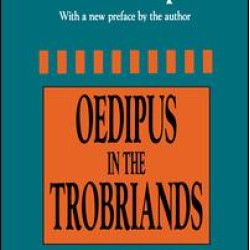 Oedipus in the Trobriands