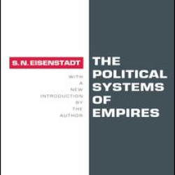 The Political Systems of Empires The Political Systems of Empires