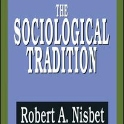 The Sociological Tradition