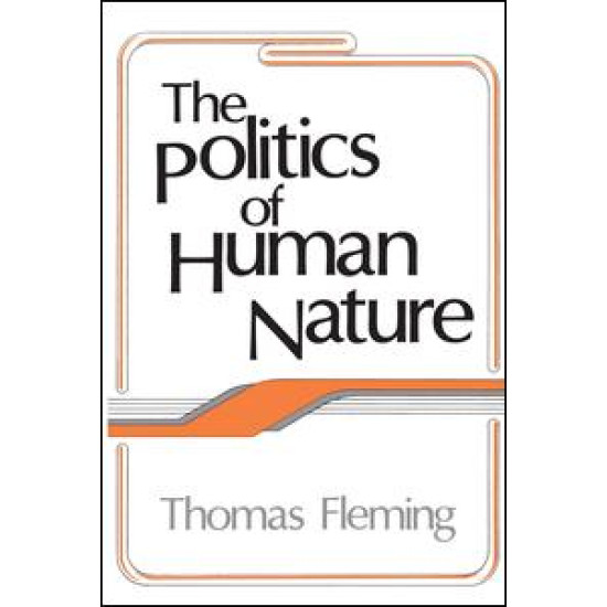 The Politics of Human Nature