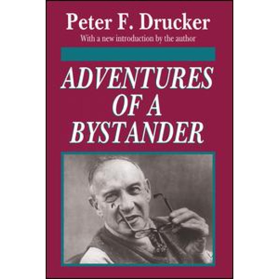 Adventures of a Bystander Adventures of a Bystander