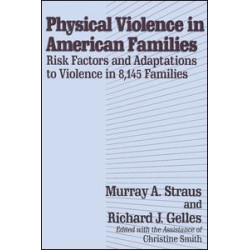 Physical Violence in American Families Physical Violence in American Families