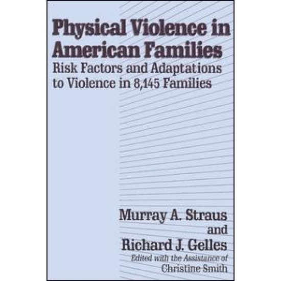 Physical Violence in American Families