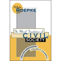 The Moral Foundations of Civil Society