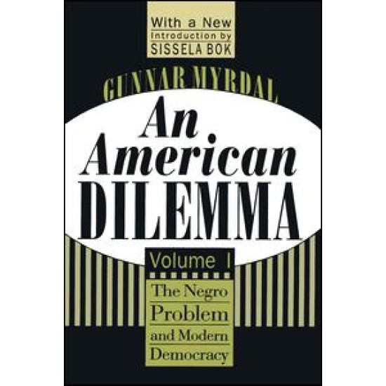 An American Dilemma An American Dilemma