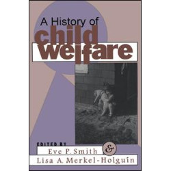 A History of Child Welfare