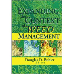Expanding the Context of Weed Management Expanding the Context of Weed Management