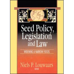 Seed Policy, Legislation and Law Seed Policy, Legislation and Law