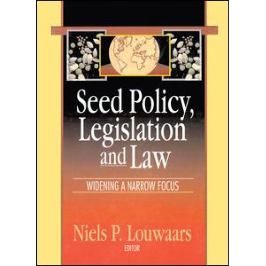 Seed Policy, Legislation and Law Seed Policy, Legislation and Law