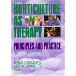 Horticulture as Therapy Horticulture as Therapy