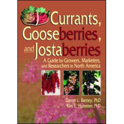 Currants, Gooseberries, and Jostaberries