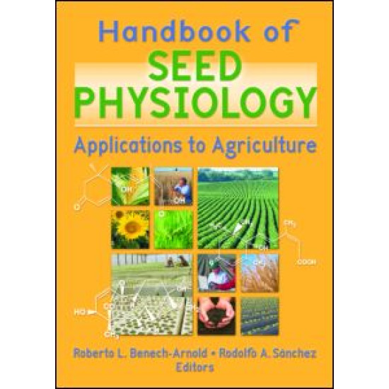 Handbook of Seed Physiology