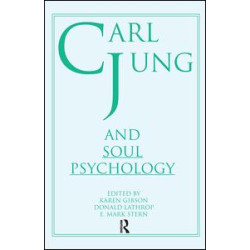 Carl Jung and Soul Psychology Carl Jung and Soul Psychology