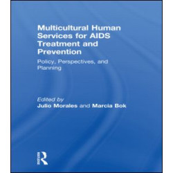 Multicultural Human Services for AIDS Treatment and Prevention