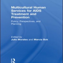 Multicultural Human Services for AIDS Treatment and Prevention