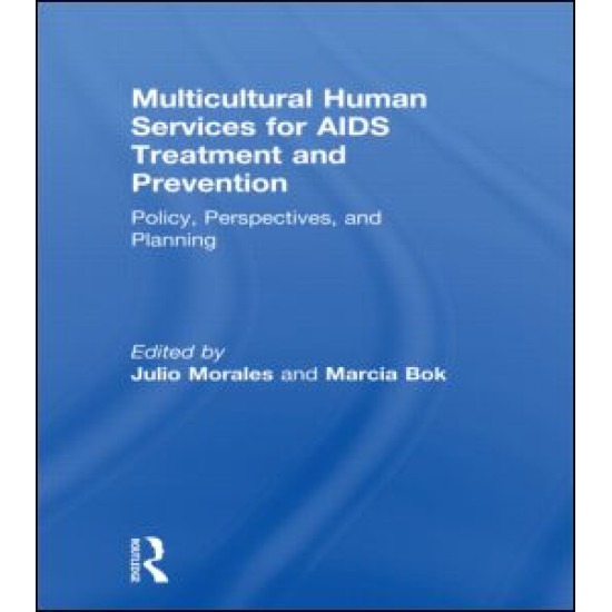 Multicultural Human Services for AIDS Treatment and Prevention Multicultural Human Services for AIDS Treatment and Prevention