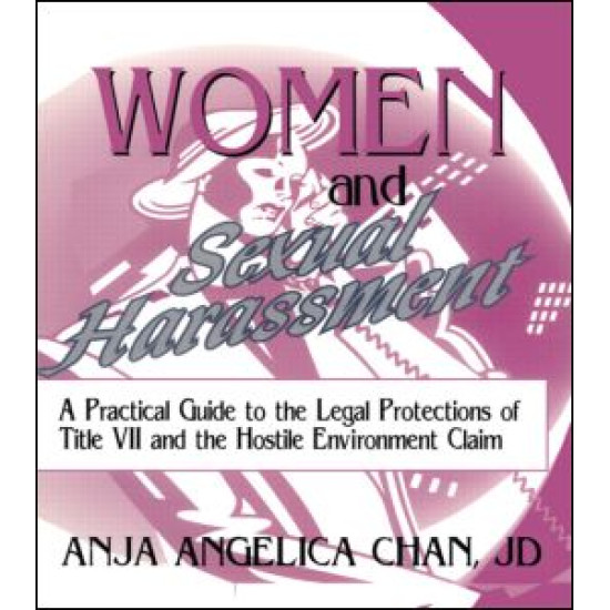 Women and Sexual Harassment Women and Sexual Harassment