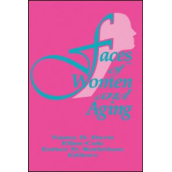 Faces of Women and Aging Faces of Women and Aging