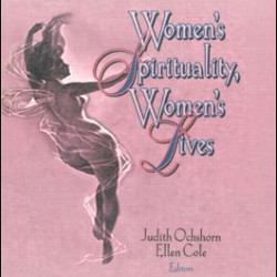 Women's Spirituality, Women's Lives