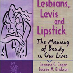 Lesbians, Levis, and Lipstick