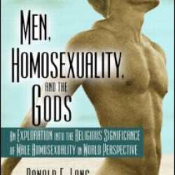 Men, Homosexuality, and the Gods