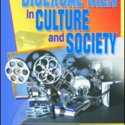 Bisexual Men in Culture and Society