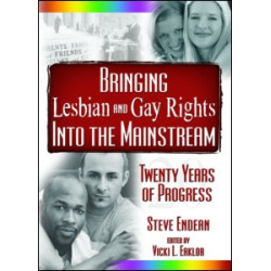Bringing Lesbian and Gay Rights Into the Mainstream