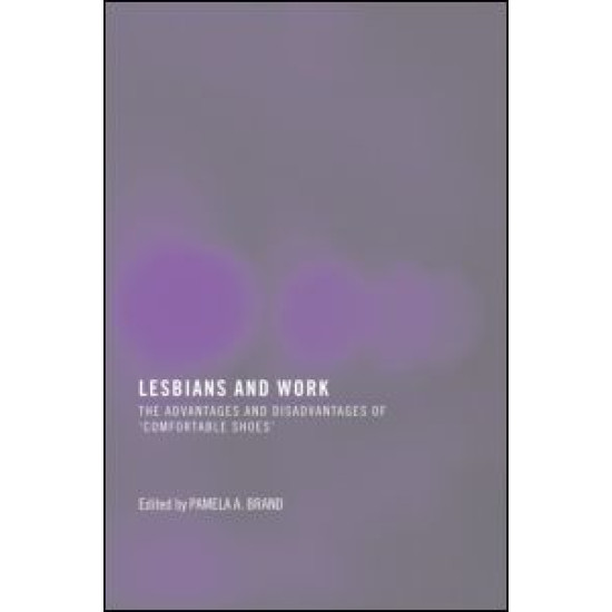 Lesbians and Work Lesbians and Work