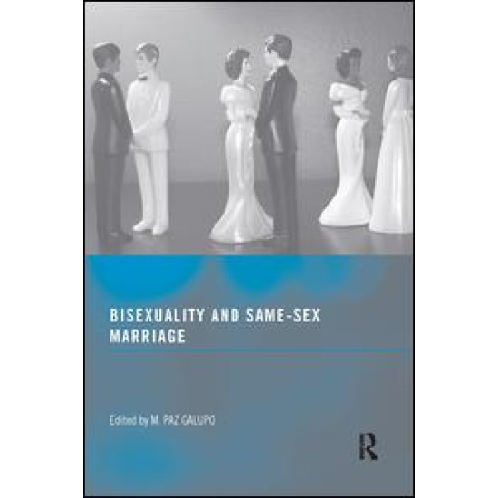 Bisexuality and Same-Sex Marriage