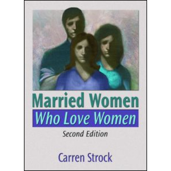 Married Women Who Love Women