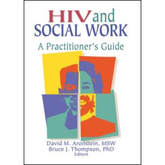 HIV and Social Work HIV and Social Work