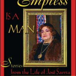 The Empress Is a Man The Empress Is a Man