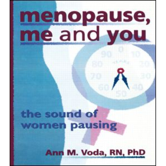 Menopause, Me and You Menopause, Me and You