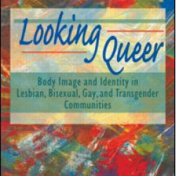 Looking Queer Looking Queer