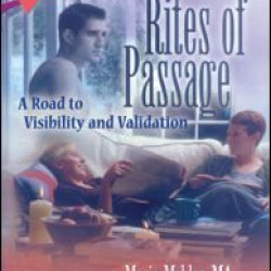 Homosexual Rites of Passage Homosexual Rites of Passage