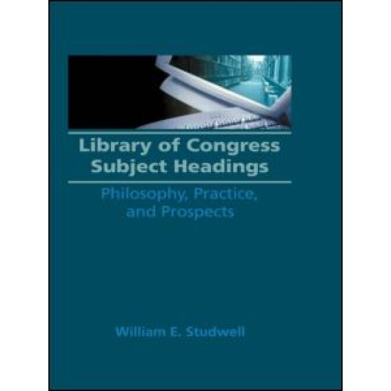 Library of Congress Subject Headings Library of Congress Subject Headings