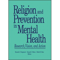 Religion and Prevention in Mental Health Religion and Prevention in Mental Health