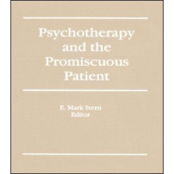 Psychotherapy and the Promiscuous Patient