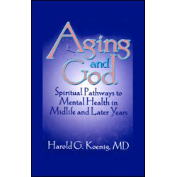 Aging and God Aging and God